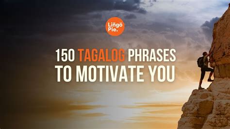 150 Tagalog Motivational Phrases To Inspire Your Family And .